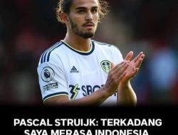 Bek Leeds United Pascal Struijk akhirnya buka suara tentang keterkaitannya dengan Indonesia.